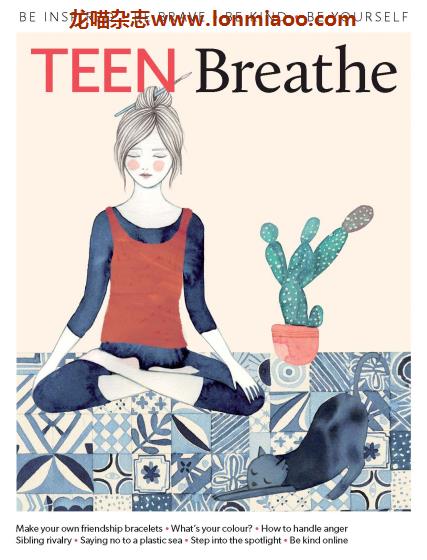 [英国版]Teen Breathe 青少年主题杂志PDF电子版 Issue 04